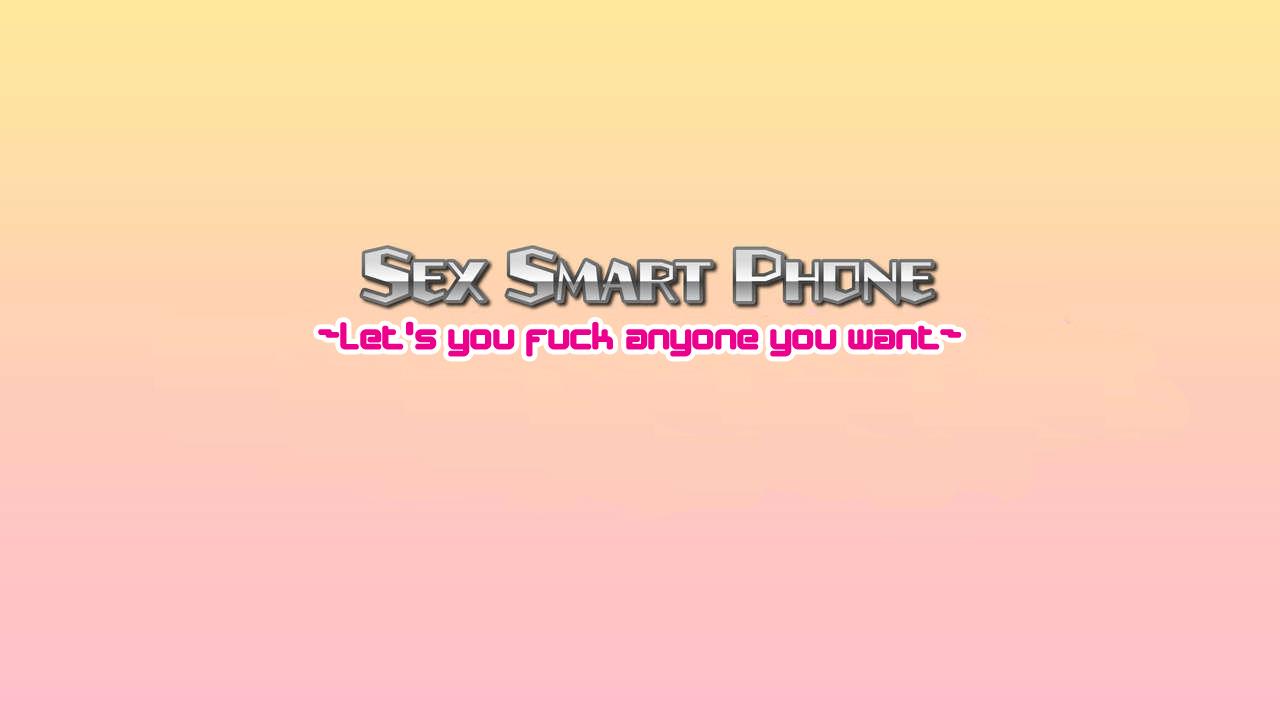 Page Sex Smartphone Let S You Fuck Anyone You Want Original