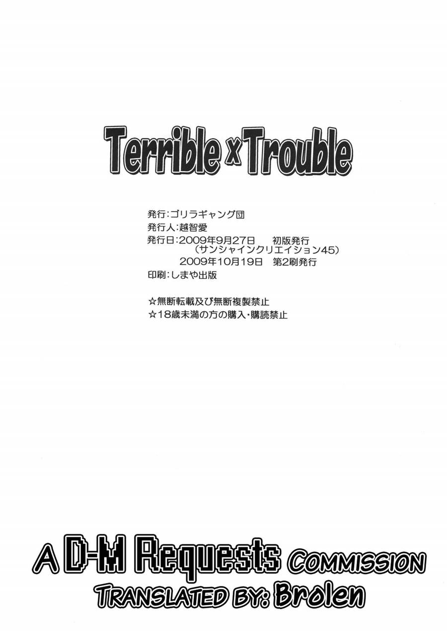 Terrible x Trouble