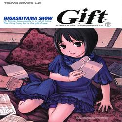 Gift (HIGASHIYAMA Show)