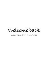 Welcome Back, My Love [Yaoi]