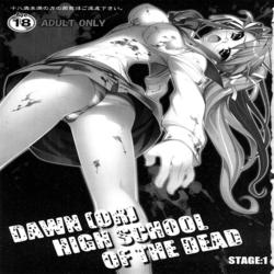Dawn (or) Highscool Of The Dead