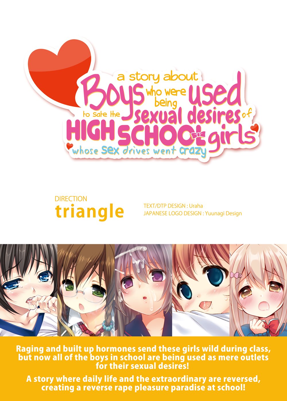 A Story About Boys Who Were Being Used To Sate The Sexual Desires Of Highschool Girls Whose Sex Drive Went Crazy