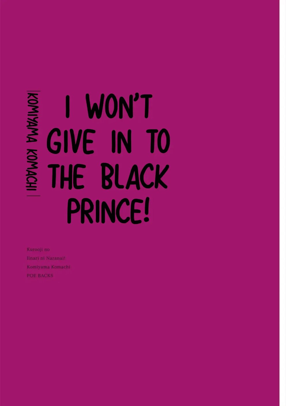 I Won't Give In To The Black Prince! [Yaoi]