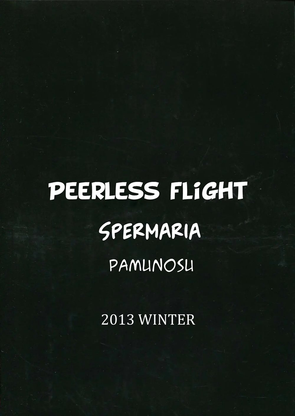 Peerless Flight Spermax