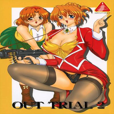 OUT TRIAL