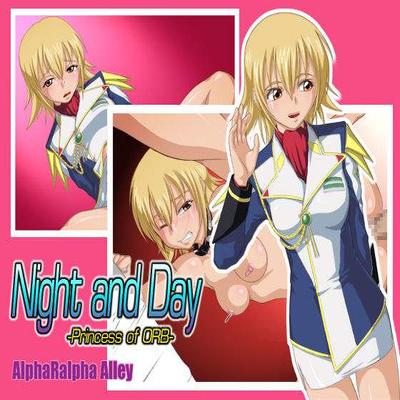 Night And Day -Princess Of ORB-