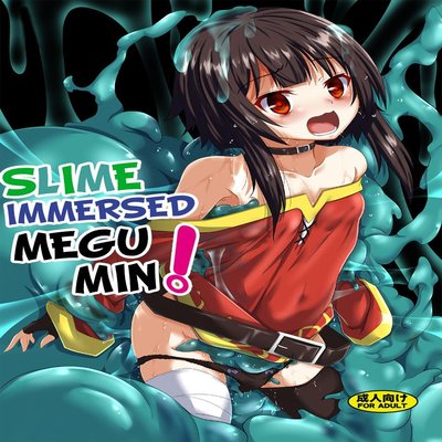 Slime Immersed Megumin!