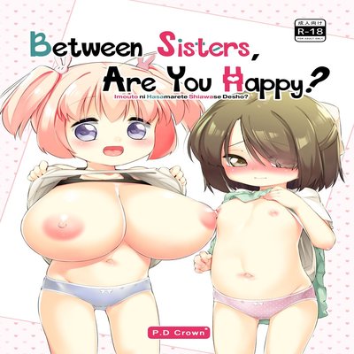 Between Sisters, Are You Happy?