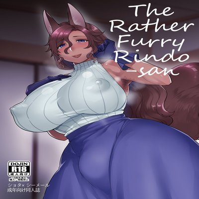 The Rather Furry Rindo-san