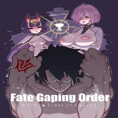 Fate Gaping Order -Work By Elder Of Gaping-