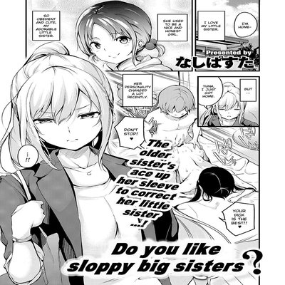 Do You Like Sloppy Big Sisters?