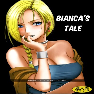 Bianca's Tale
