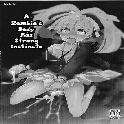 A Zombie's Body Has Strong Instincts