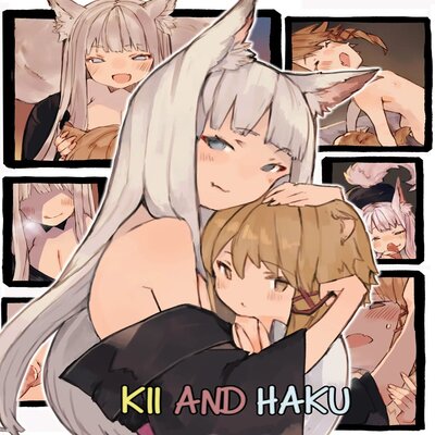Kii And Haku