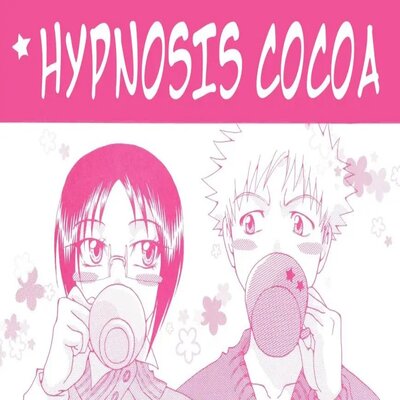 Hypnosis Cocoa [Yaoi]