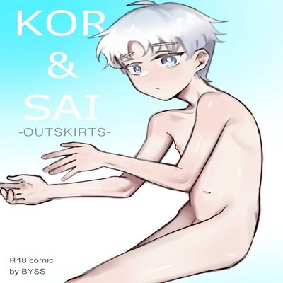 Kor & Sai - Outskirts [Yaoi]