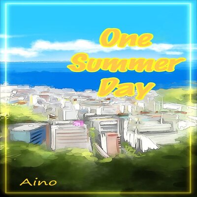 One Summer Day