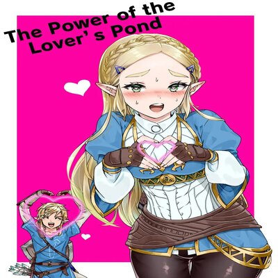 The Power Of The Lover's Pond