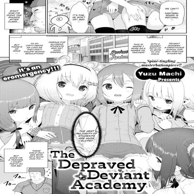 The Depraved Deviant Academy