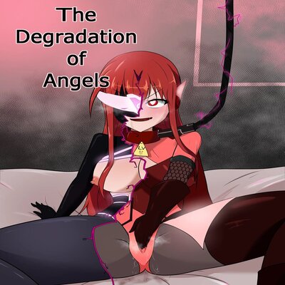 The Degradation Of Angels