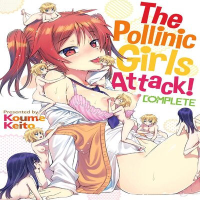 The Pollinic Girls Attack!!