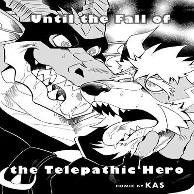 Until The Fall Of The Telepathic Hero [Yaoi]