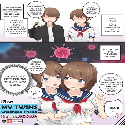 When My Twins Childhood Friend Became A Girl