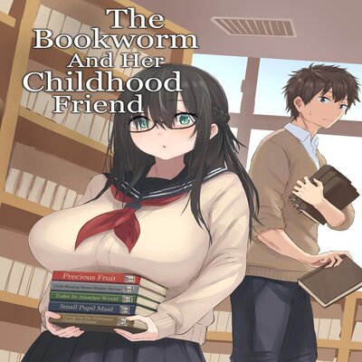 The Bookworm And Her Childhood Friend