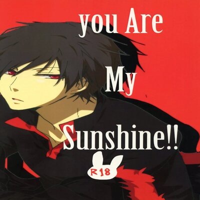 You Are My Sunshine!! [Yaoi]