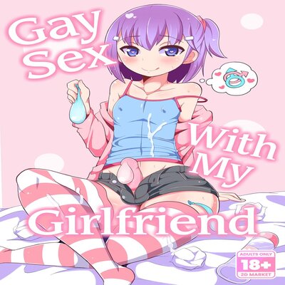 Gay Sex With My Girlfriend [Yaoi]