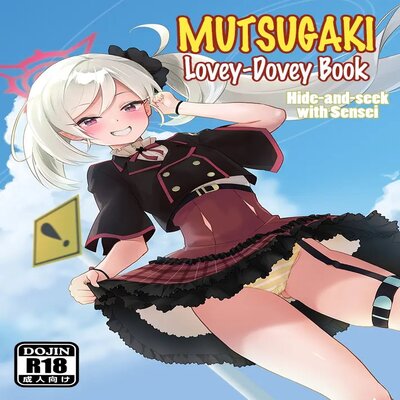 MUTSUGAKI Lovey-Dovey Book ~Hide-And-Seek With Sensei~