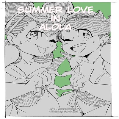 Summer Love In Alola [Rewrite]