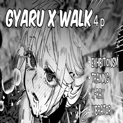 Gyaru x Walk