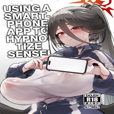 Using A Smartphone App To Hypnotize Sensei