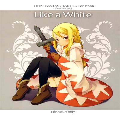 Like a White